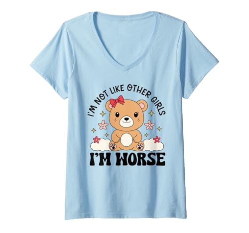 Damen Lustiger Kawaii-Teddybär "I'm Not Like Other Girls I'm Worse" T-Shirt mit V-Ausschnitt Damen Lustiger Kawaii-Teddybär "I'm Not Like Other Girls I'm Worse" T-Shirt mit V-Ausschnitt von Sassy Sarcastic Humor Tees for Girls and Teens