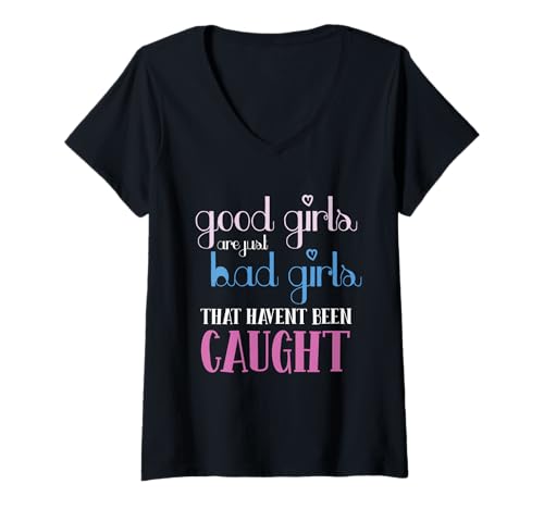 Damen Gute Mädchen, böse Mädchen, Trouble Maker Attitüde T-Shirt mit V-Ausschnitt Damen Gute Mädchen, böse Mädchen, Trouble Maker Attitüde T-Shirt mit V-Ausschnitt von Sassy Spirit Women Rebellious