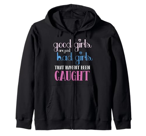 Gute Mädchen, böse Mädchen, Trouble Maker Attitüde Kapuzenjacke Gute Mädchen, böse Mädchen, Trouble Maker Attitüde Kapuzenjacke von Sassy Spirit Women Rebellious