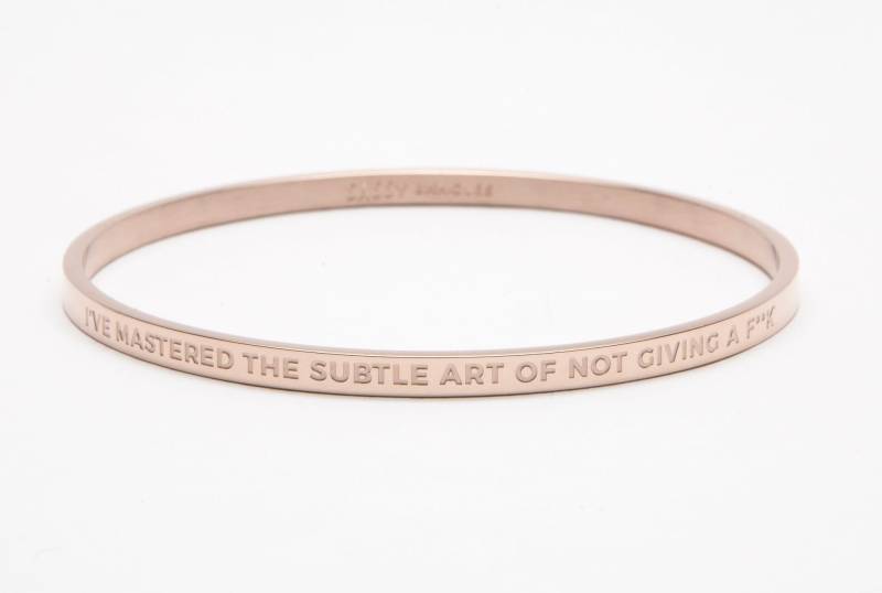 Ich Beherrsche Die Subtile Kunst Des Nicht Verschenkens Einen Fk -Rosegold Jewelry Armreif Mit Einem Zitat Graviert, Um Sie Zu Inspirieren von SassyBangles