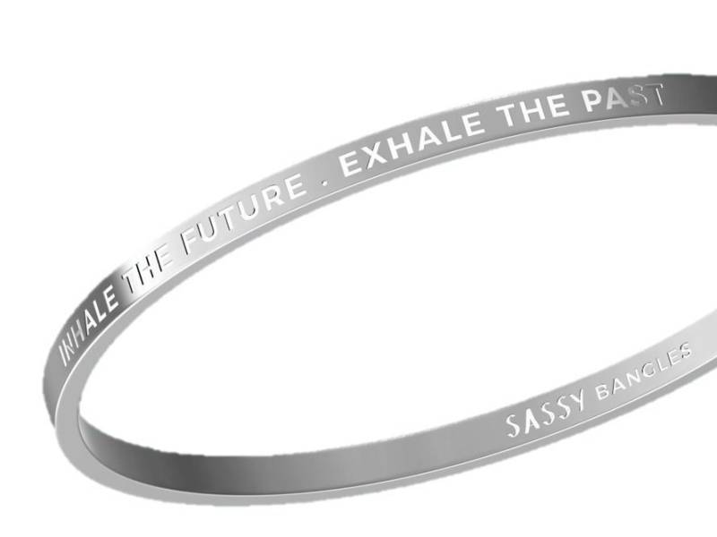 Inhale The Future. Exhale Past Inhale The Future. Exhale Past von SassyBangles