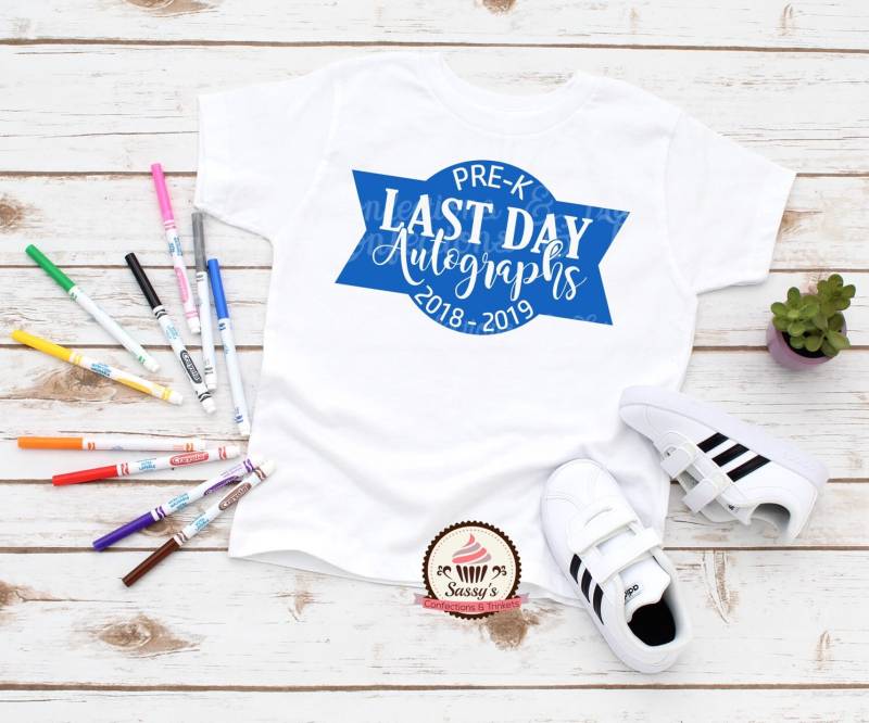 Autogramm Last Day Of School Shirt | T-Shirt von SassysConfections