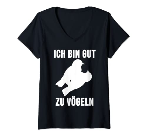 Damen Ich bin gut zu Vögeln - versaut und zweideutig Spruch T-Shirt mit V-Ausschnitt Damen Ich bin gut zu Vögeln - versaut und zweideutig Spruch T-Shirt mit V-Ausschnitt von Satire Sarkasmus Humor Doppeldeutig Sprüche