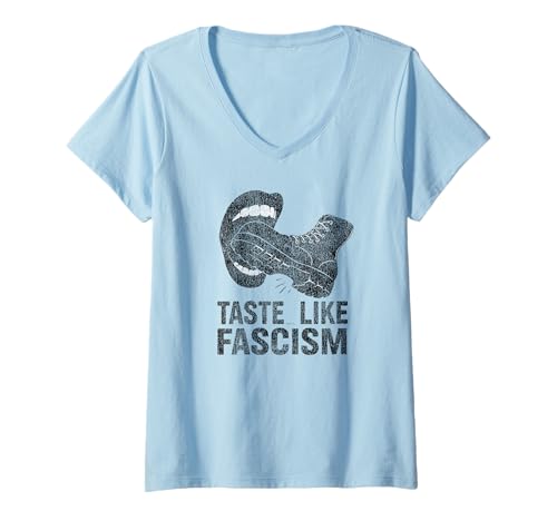 Damen Taste Like Fascism Grunge Protest Design mit Stiefelbiss T-Shirt mit V-Ausschnitt von Satirical Fascism Statement with Boot in Mouth