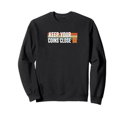 Keep Your Coins Close, sichere private Geldbörse, Krypto-Bitcoin Sweatshirt von Satoshis Fashion: The Bitcoin only Store
