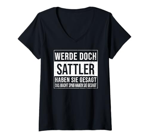 Damen Polsterer Geburtstag lustiges Sattler T-Shirt mit V-Ausschnitt von Sattler Zubehör Geschenke Geburtstag-Shirt