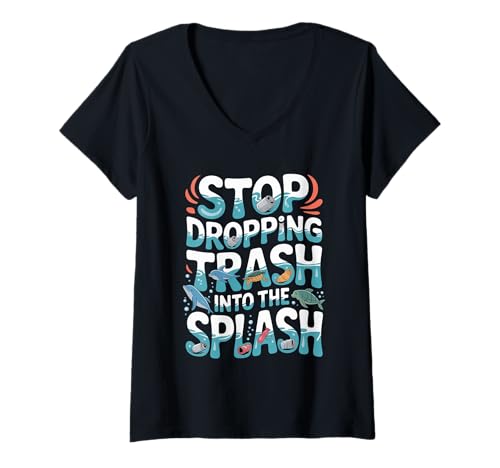 Damen Stop Dropping Trash Into The Splash Ozeanverschmutzung - T-Shirt mit V-Ausschnitt Damen Stop Dropping Trash Into The Splash Ozeanverschmutzung - T-Shirt mit V-Ausschnitt von Saubere Umweltschutzvertretung