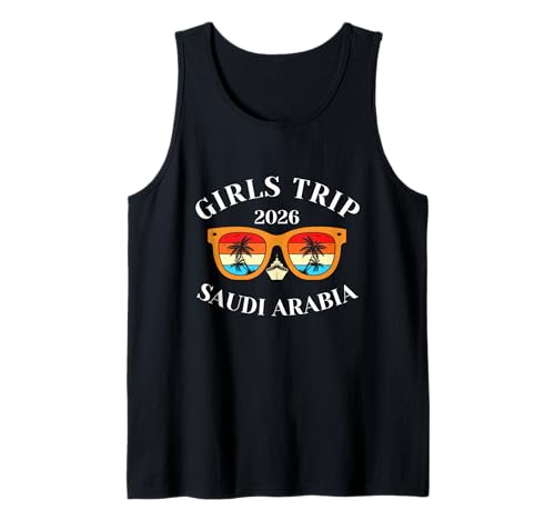 Girls Trip 2026 Saudi-Arabien Spring Break 2026 Cruise Vacati Tank Top Girls Trip 2026 Saudi-Arabien Spring Break 2026 Cruise Vacati Tank Top von Saudi Arabia Spring Break Attire T-Shirts
