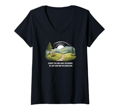 Damen Heimat Pur Ganz Entspannt Leben Im Sauerland T-Shirt mit V-Ausschnitt von Sauerland Heimat Berge Wandern Motive