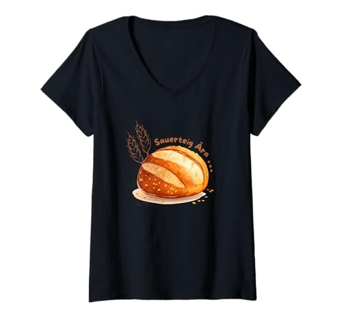 Damen Sauerteig Ära Brot T-Shirt mit V-Ausschnitt von Sauerteig Brot Ära