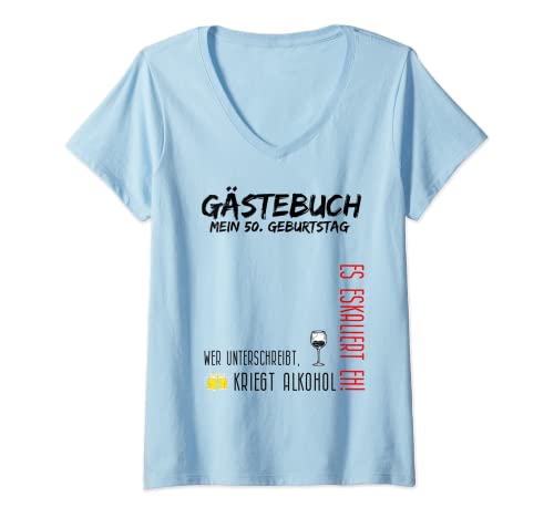 Damen Mein 50. Geburtstag und das Gästebuch T-Shirt mit V-Ausschnitt von Saufen beim fünfzigsten Geburtstag zum 50