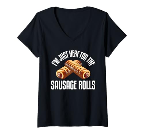 Damen I'm Just Here for The Sausage Rolls Food Eater Sausage Lover T-Shirt mit V-Ausschnitt von Sausage Rolls Apparel For Women & Men