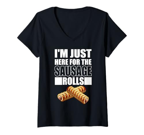 Damen I'm Just Here for The Sausage Rolls Lover Food Eater Pastry T-Shirt mit V-Ausschnitt von Sausage Rolls Apparel For Women & Men