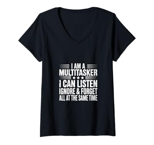 Damen Lustiges Multitasker-Design "Listen Ignore Forget" T-Shirt mit V-Ausschnitt von Savage Pun Threads
