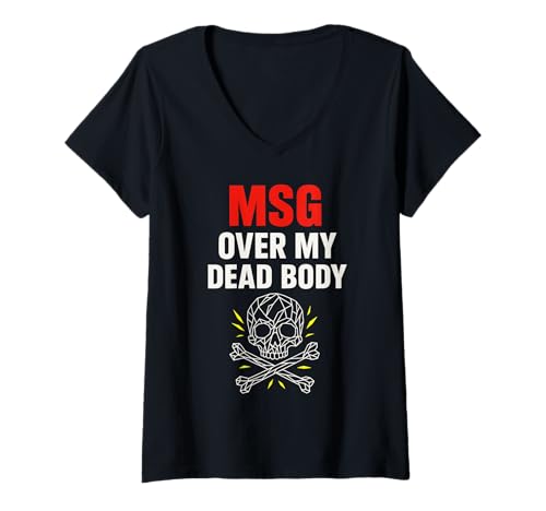 Damen MSG Umami Advocate Foodie Science Anti MSG Flavor Truth T-Shirt mit V-Ausschnitt Damen MSG Umami Advocate Foodie Science Anti MSG Flavor Truth T-Shirt mit V-Ausschnitt von Savory Science Food Myth Buster Asian Flavor