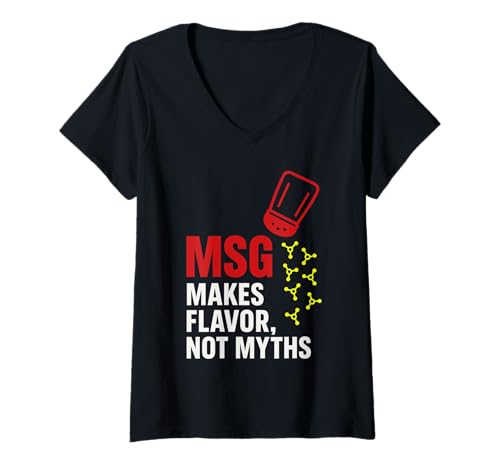 Damen MSG Umami Advocate Foodie Science Anti MSG Flavor Truth T-Shirt mit V-Ausschnitt Damen MSG Umami Advocate Foodie Science Anti MSG Flavor Truth T-Shirt mit V-Ausschnitt von Savory Science Food Myth Buster Asian Flavor