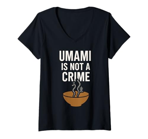 Damen MSG Umami Advocate Foodie Science Anti MSG Flavor Truth T-Shirt mit V-Ausschnitt Damen MSG Umami Advocate Foodie Science Anti MSG Flavor Truth T-Shirt mit V-Ausschnitt von Savory Science Food Myth Buster Asian Flavor