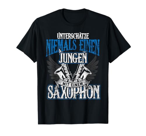 Unterschätze niemals einen Jungen mit einem Saxophon T-Shirt von Saxophon Geschenk Jazz Musiker Motiv Jungen