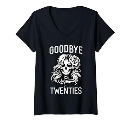 Damen Ich verabschiede mich von meinen 20ern, Roses Curly Skull, Rip Twenties T-Shirt mit V-Ausschnitt von Saying Goodbye to My 20s Last Year In My 20s Gifts