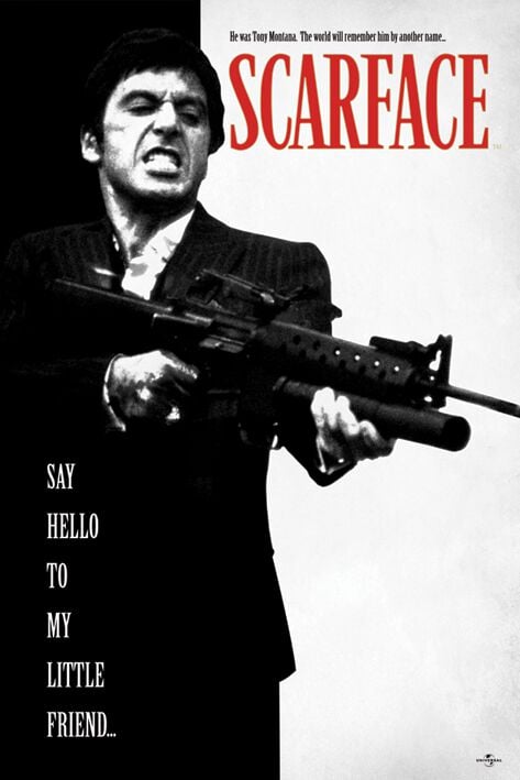 Scarface Say hello to my little friend... Poster multicolor von Scarface