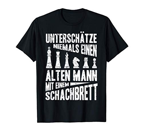 Herren Unterschätze Niemals Einen Alten Mann Mit Einem Schachbrett T-Shirt Herren Unterschätze Niemals Einen Alten Mann Mit Einem Schachbrett T-Shirt von Schach Schachbrett Schachspieler Geschenk Opa Papa