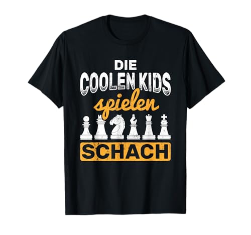 Die Coolen Kids Spielen Schach Schachspieler Schach T-Shirt von Schach Schachspieler