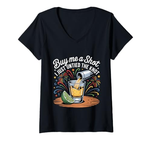 Damen Buy Me A Shot I Just Untied The Knot Scheidungspartei - T-Shirt mit V-Ausschnitt Damen Buy Me A Shot I Just Untied The Knot Scheidungspartei - T-Shirt mit V-Ausschnitt von Scheidung Ehe Single Party