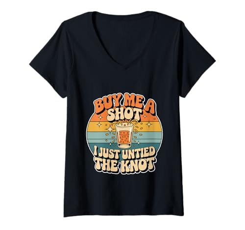 Damen Buy Me A Shot I Just Untied The Knot Scheidungspartei - T-Shirt mit V-Ausschnitt Damen Buy Me A Shot I Just Untied The Knot Scheidungspartei - T-Shirt mit V-Ausschnitt von Scheidung Ehe Single Party