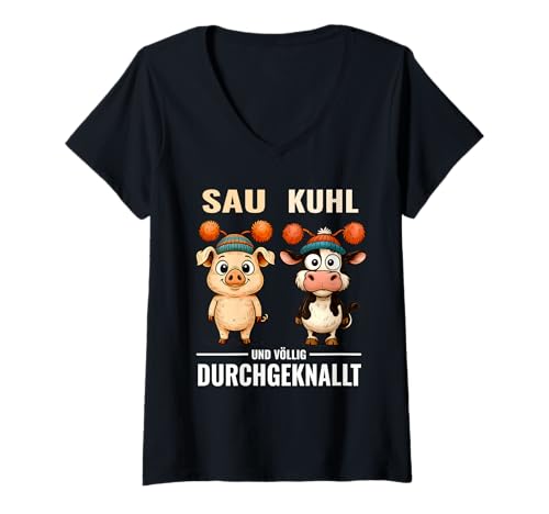 Damen SAU Kuhl – UND VÖLLIG DURCHGEKNALLT | Schwein & Kuh T-Shirt mit V-Ausschnitt von ScherzFabrik