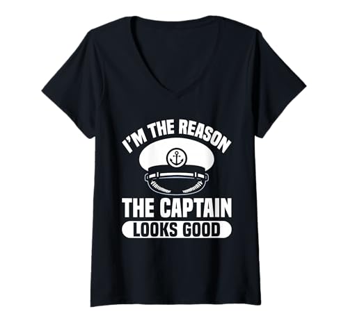 Damen Im The Reason The Captain Looks Good First Mate T-Shirt mit V-Ausschnitt von Schiff Erster Offizier Design Idee