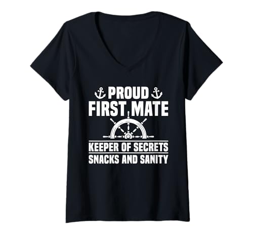 Damen Proud First Mate Keeper of Secrets Snacks and Sanity T-Shirt mit V-Ausschnitt von Schiff Erster Offizier Design Idee