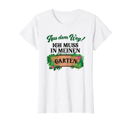 Damen Gärtnerin Gartenliebhaber Kollegin Gärtnerei Hobbygärtnerin T-Shirt von Schild Garten Spruch Geschenk Für Gartenfreund