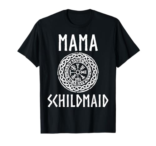 Mutter Schildmaid Mama Kriegerin Wikinger Frau T-Shirt von Schildmaid & Wikinger Sprüche