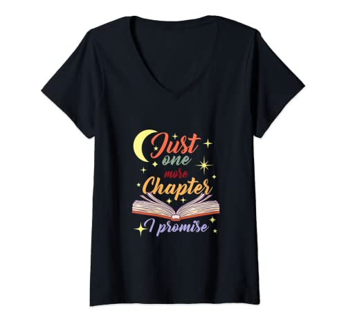 Damen Just One More Chapter I Promise - Leseratte T-Shirt mit V-Ausschnitt von Schlafshirts für Bücherwürmer und Leseratten