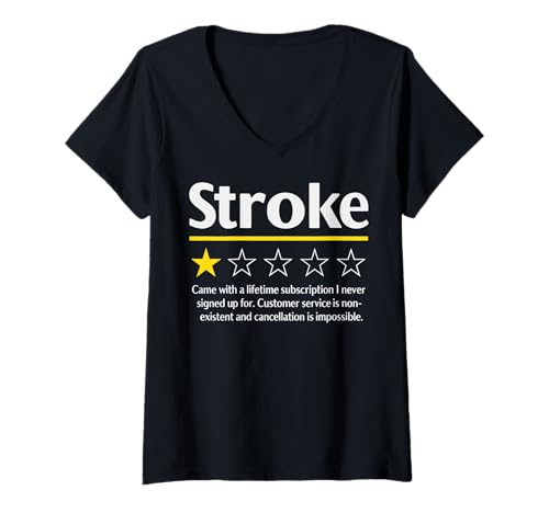 Damen Stroke Wouldn't Recommend Schlaganfall überlebender Lustig T-Shirt mit V-Ausschnitt von Schlaganfall bewusstsein