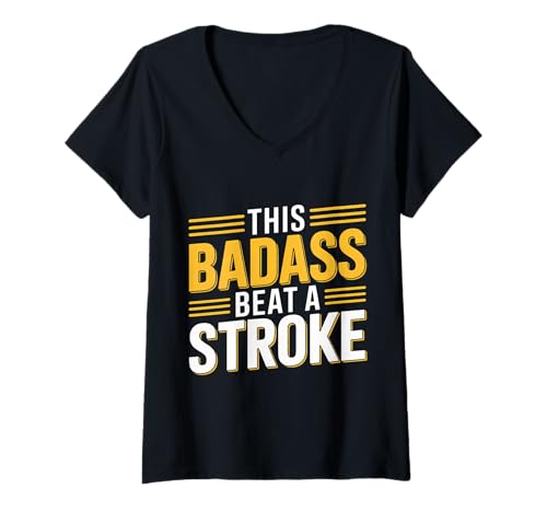 Damen This Badass Beat A Stroke Stroke Warrior Survivor |- T-Shirt mit V-Ausschnitt Damen This Badass Beat A Stroke Stroke Warrior Survivor |- T-Shirt mit V-Ausschnitt von Schlaganfallheilung und Erholungskrieger