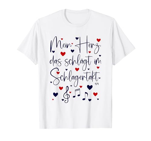 Mein Herz, das schlägt im Schlagertakt Schlager Damen Outfit T-Shirt Mein Herz, das schlägt im Schlagertakt Schlager Damen Outfit T-Shirt von Schlager Outfit Damen Schlagerparty Outfit Frauen