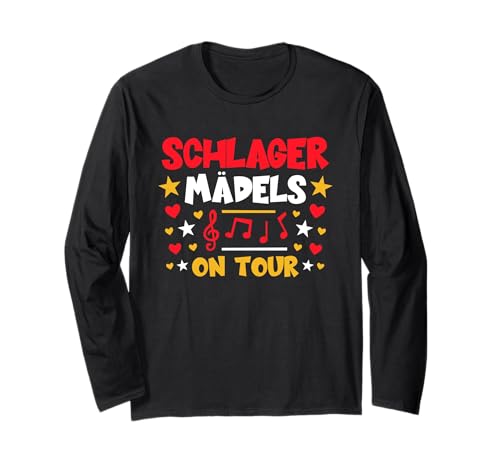 Schlagermädels on Tour - Schlager Mädels Party Deko Oberteil Langarmshirt von Schlager - Schlagerparty - Schlagermädels on Tour