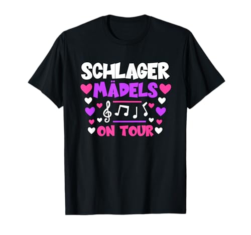 Schlagerparty Schlager Mädels Party - Schlagermädels on Tour T-Shirt Schlagerparty Schlager Mädels Party - Schlagermädels on Tour T-Shirt von Schlager - Schlagerparty - Schlagermädels on Tour