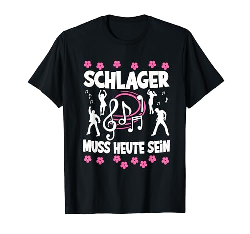 Schlager Musik Kostüm Schlagerfan Schlagermusik Party Mädels T-Shirt von Schlager Tshirt Damen Kostüm Party Schlagerparty