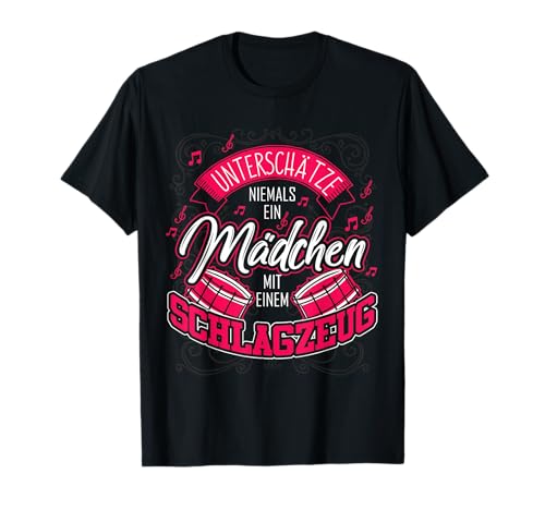 Drummer Geschenk Mädchen Lustiger Spruch Schlagzeug T-Shirt Drummer Geschenk Mädchen Lustiger Spruch Schlagzeug T-Shirt von Schlagzeug Geschenk Drummer Musik Mädchen