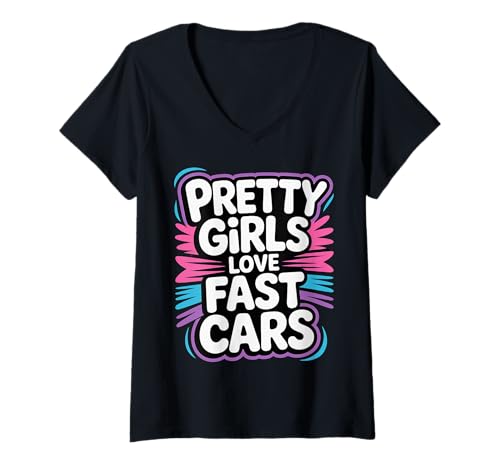 Damen Pretty Girls Love Fast Cars Rennfahrerfrauen Frauen - T-Shirt mit V-Ausschnitt von Schnelle Autoköniginnen weibliche Fahrer