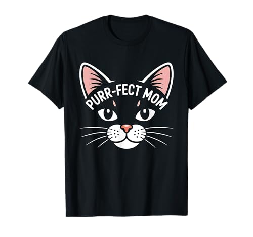 Purr-fect mama pelze mama süße Katzenliebhaber Tiergeschenk T-Shirt Purr-fect mama pelze mama süße Katzenliebhaber Tiergeschenk T-Shirt von Schnurrige Mutter Mama süße Katzenliebhaber