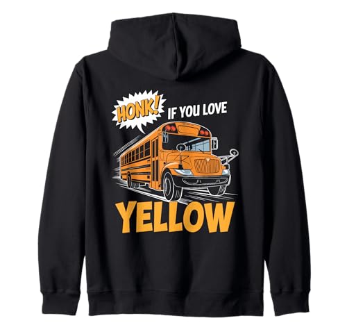 Hupe, wenn du gelbes Pun School Bus Riding für Herren liebst Kapuzenjacke Hupe, wenn du gelbes Pun School Bus Riding für Herren liebst Kapuzenjacke von School Bus Driver Bus Driver School Bus Driving