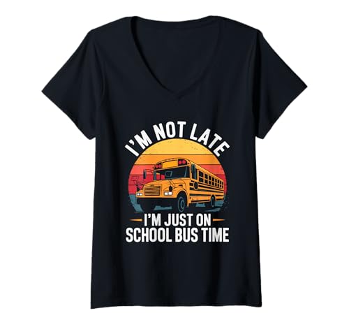 Damen Ich bin nicht zu spät, ich bin nur auf der Schulbuszeit Retro School Bus T-Shirt mit V-Ausschnitt Damen Ich bin nicht zu spät, ich bin nur auf der Schulbuszeit Retro School Bus T-Shirt mit V-Ausschnitt von School Bus School Bus Driver Bus Riding Bus Driver