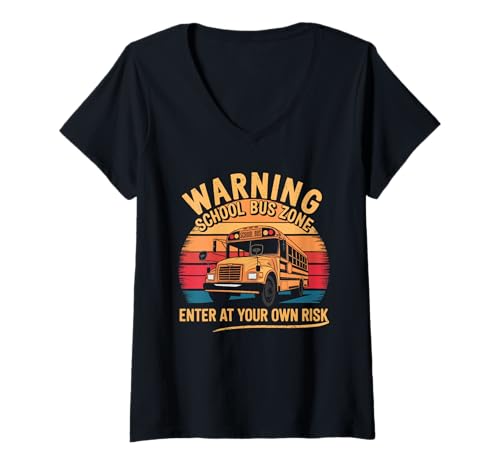 Damen Warnung Schulbus Zone Retro Schulbus Fahren T-Shirt mit V-Ausschnitt von School Bus School Bus Driver School Bus Driver