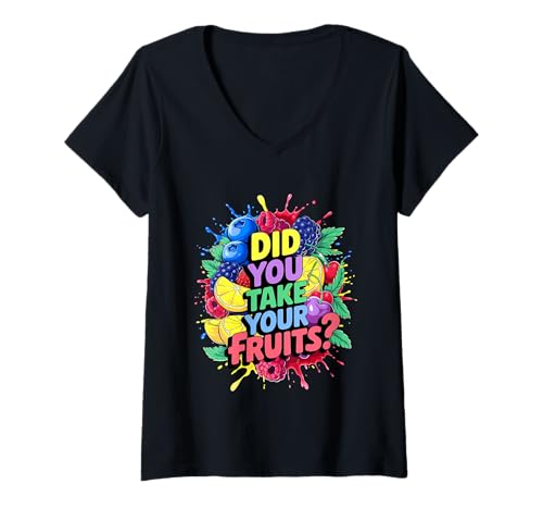 Damen Did You Take Your Fruits Funny Lunch Lady Staff Fruit Lovers T-Shirt mit V-Ausschnitt von School Lunch Lady Fruits Diet Humor Tees & Gifts