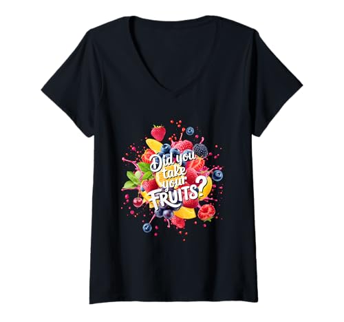 Damen Did You Take Your Fruits Funny Lunch Lady Staff Fruit Lovers T-Shirt mit V-Ausschnitt von School Lunch Lady Fruits Diet Humor Tees & Gifts