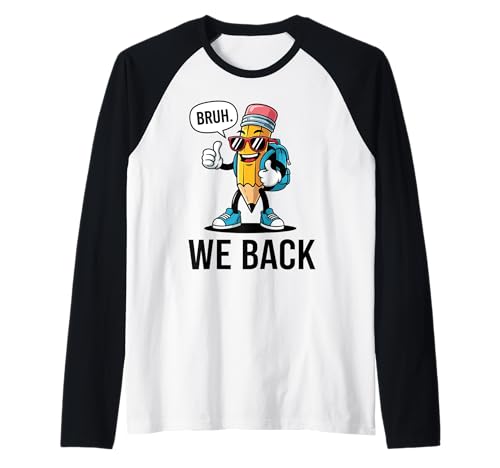 Lustiger Stift „Bruh We Back“ für Schulanfänger und Kinder Raglan Lustiger Stift „Bruh We Back“ für Schulanfänger und Kinder Raglan von School Staff Apparel.USA
