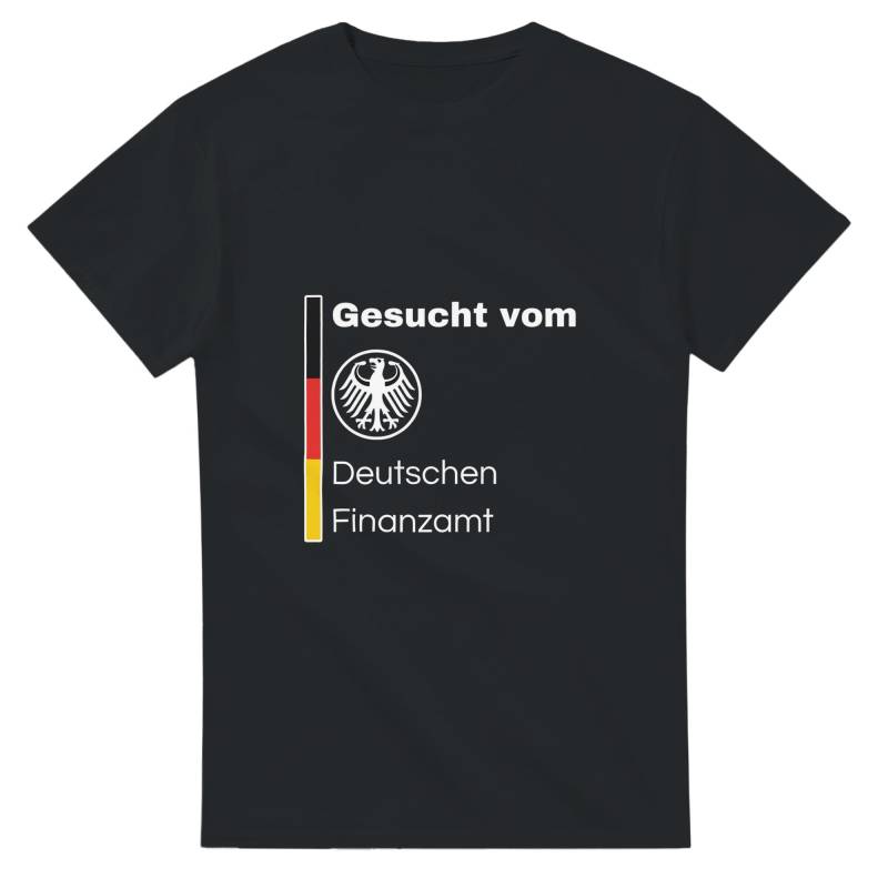 Gesucht Vom Deutschen Finanzamt | Lustiges T-Shirt Meme Unisex von SchroederPrints